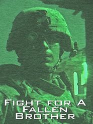  Fight for a Fallen Brother Poster