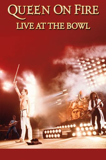  Queen on Fire: Live at the Bowl Poster