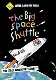  The Big Space Shuttle Poster