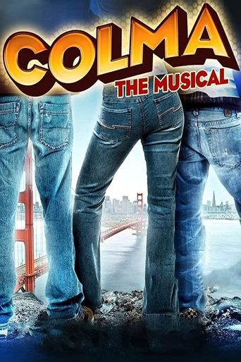  Colma: The Musical Poster