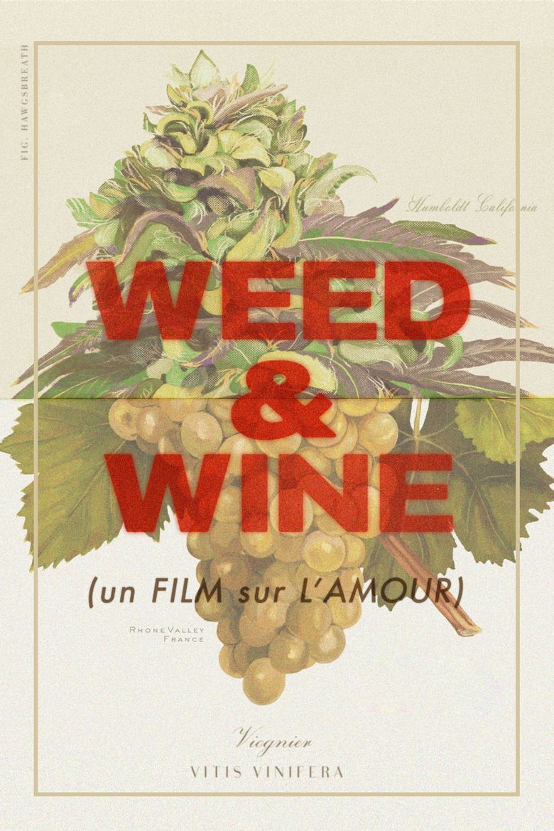 Weed & Wine