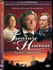  Treasure in Heaven: The John Tanner Story Poster