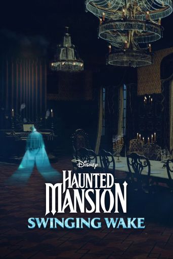  Haunted Mansion: Swinging Wake Poster