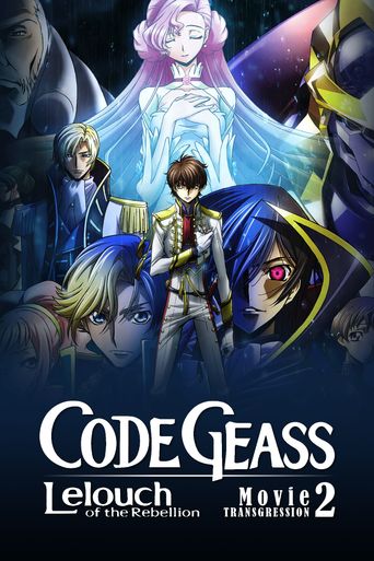  Code Geass: Lelouch of the Rebellion II - Transgression Poster
