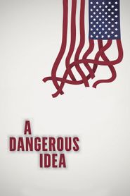  A Dangerous Idea Poster
