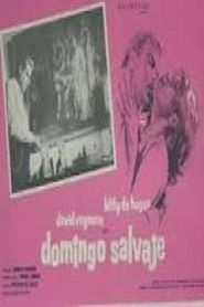 Domingo Salvaje Poster