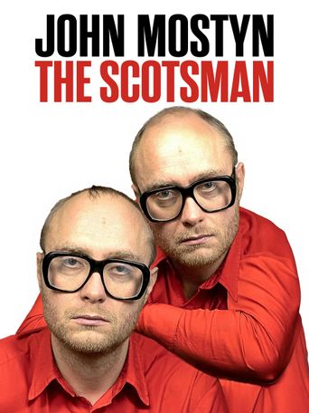 John Mostyn: The Scotsman Poster