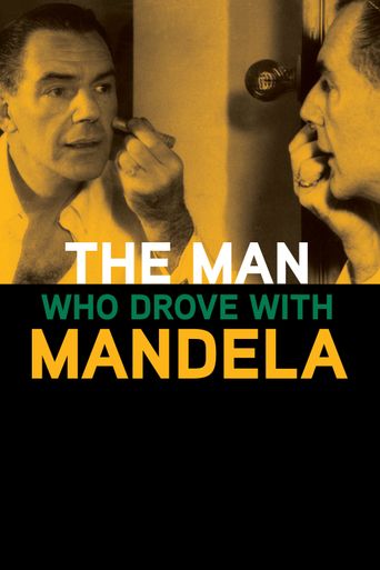  The Man Who Drove with Mandela Poster
