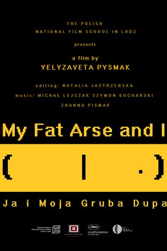 My Fat Arse and I Poster