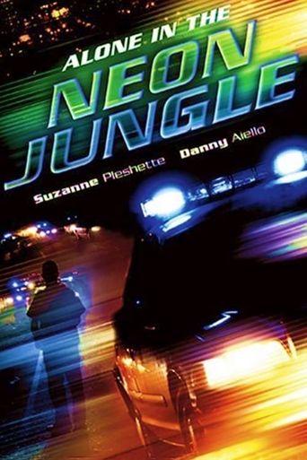  Alone in the Neon Jungle Poster