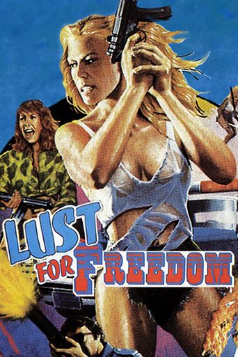 Lust for Freedom Poster