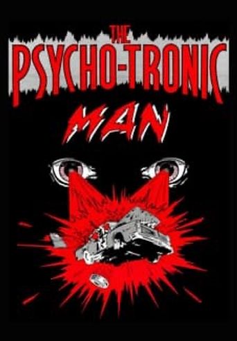  The Psychotronic Man Poster