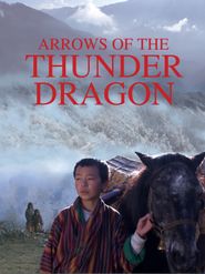  Arrows Of The Thunder Dragon Poster