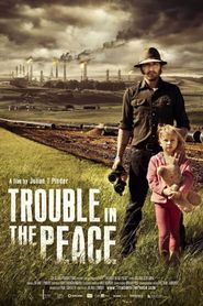  Trouble in the Peace Poster