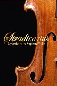  Stradivarius: Mysteries Of The Supreme Violin Poster