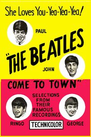  The Beatles Come to Town Poster