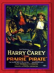  The Prairie Pirate Poster