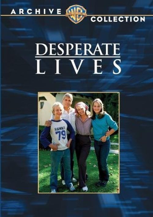 Desperate Lives Poster