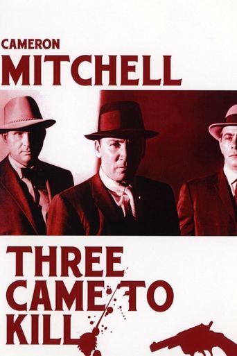  Three Came to Kill Poster