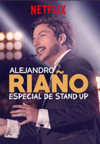  Alejandro Riaño: Especial de stand up Poster