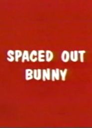 Spaced-Out Bunny Poster