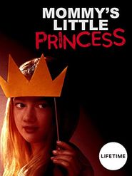  Mommy's Little Princess Poster