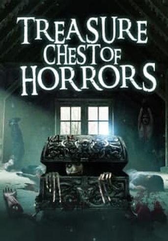  Treasure Chest Of Horrors Poster