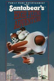  Santabear's High Flying Adventure Poster