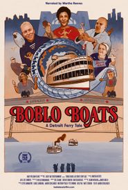  Boblo Boats: A Detroit Ferry Tale Poster