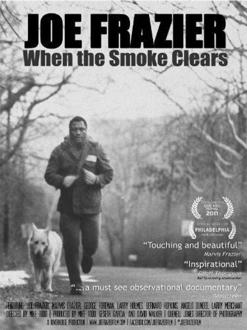 Joe Frazier: When the Smoke Clears Poster