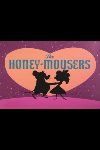  The Honey-Mousers Poster
