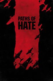  Paths of Hate Poster