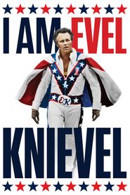  I Am Evel Knievel Poster