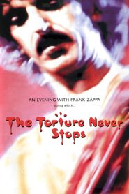  An Evening With Frank Zappa - The Torture Never Stops Poster