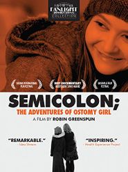  Semicolon; The Adventures of Ostomy Girl Poster