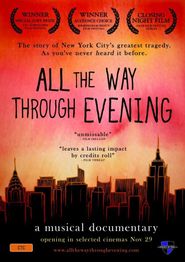  All the Way Through Evening Poster