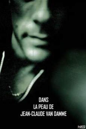  Dans la peau de Jean-Claude Van Damme Poster