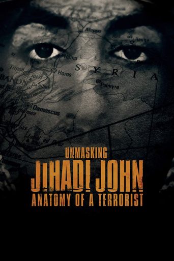  Unmasking Jihadi John: Anatomy of a Terrorist Poster