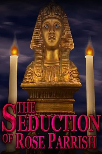  The Seduction of Rose Parrish Poster