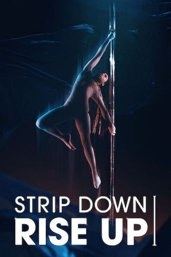  Strip Down, Rise Up Poster
