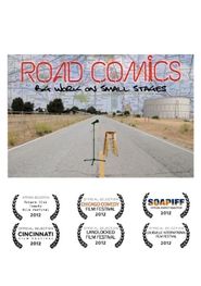  Road Comics: Big Work on Small Stages Poster