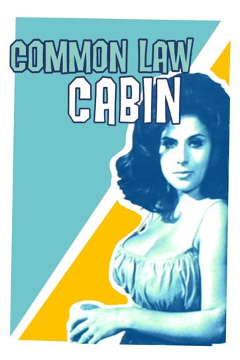  Common Law Cabin Poster