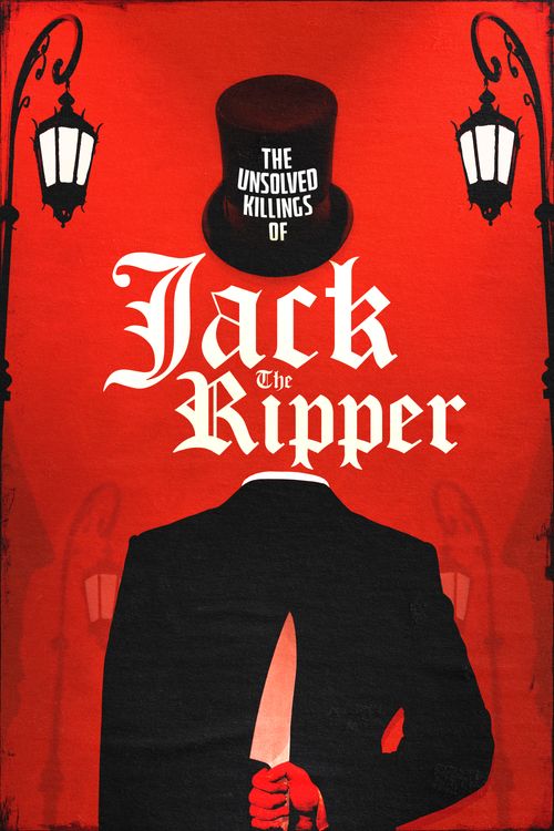 The Unsolved Killings of Jack the Ripper (2024) Where to Watch and