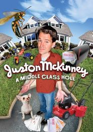  Juston McKinney: A Middle-Class Hole Poster