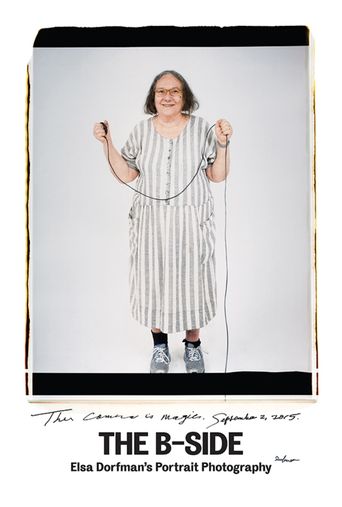  The B-Side: Elsa Dorfman's Portrait Photography Poster