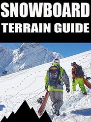  Snowboard Terrain Guide Poster