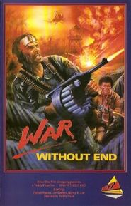  War Without End Poster