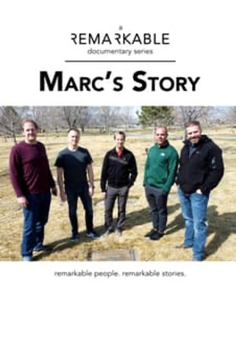 Remarkable: Marc's Story
