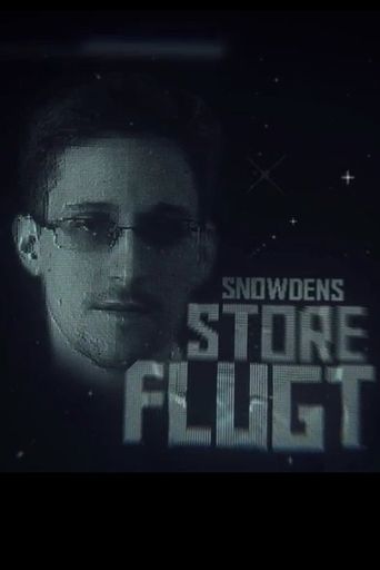 Snowden’s Great Escape Poster