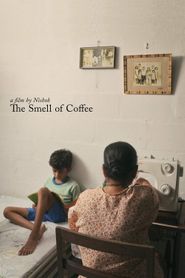  The Smell of Coffee Poster